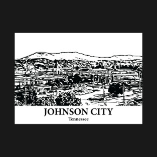 Johnson City - Tennessee T-Shirt