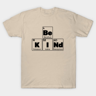 Be Kind (Light) T-Shirt