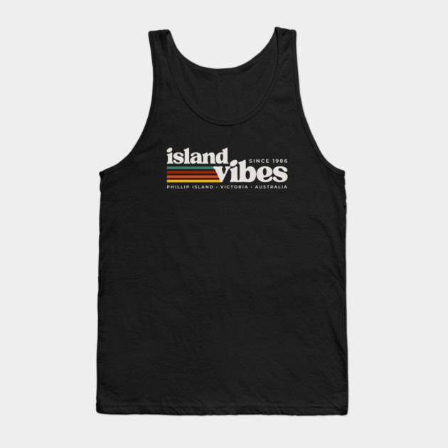 Island Vibes Phillip Island Tank Top by Timeless Chaos