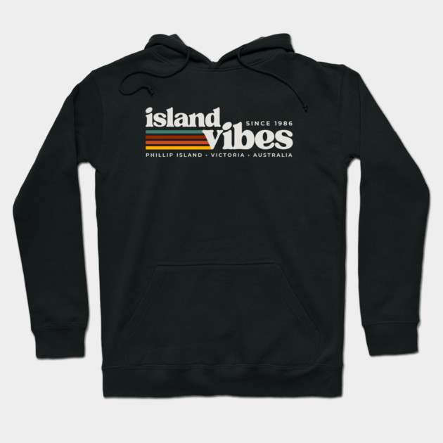 Island Vibes Phillip Island Hoodie by Timeless Chaos