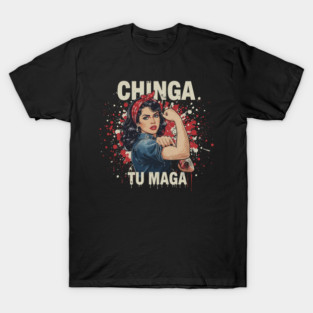 Retro Chinga Tu MAGA Statement T-Shirt