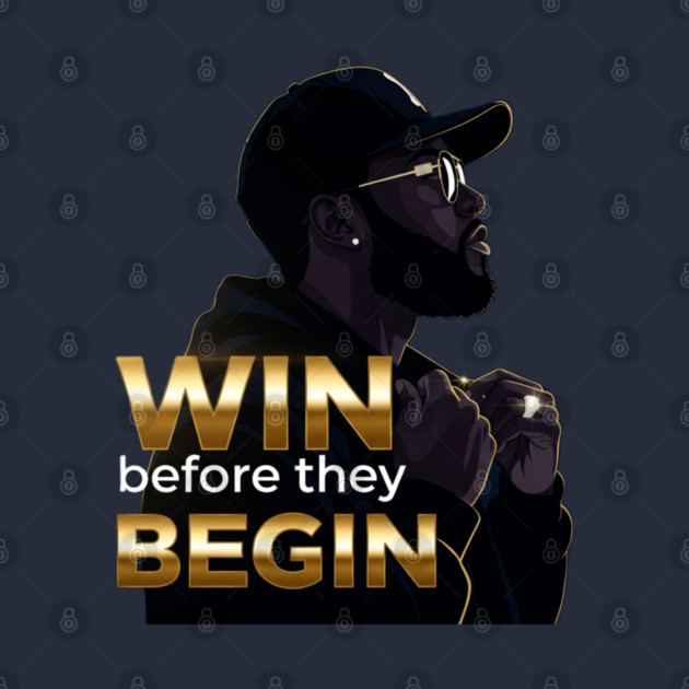 Win Before They Begin by Lamar 's Store