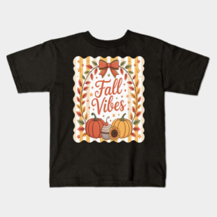 Fall Vibes, Pumpkin Fall Kids T-Shirt