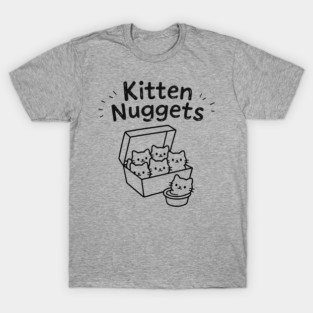 Kitten-Nuggets T-Shirt