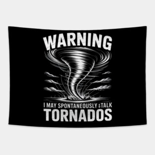 Tornado For Men Women Meteorology Storm Lovers Tapestry