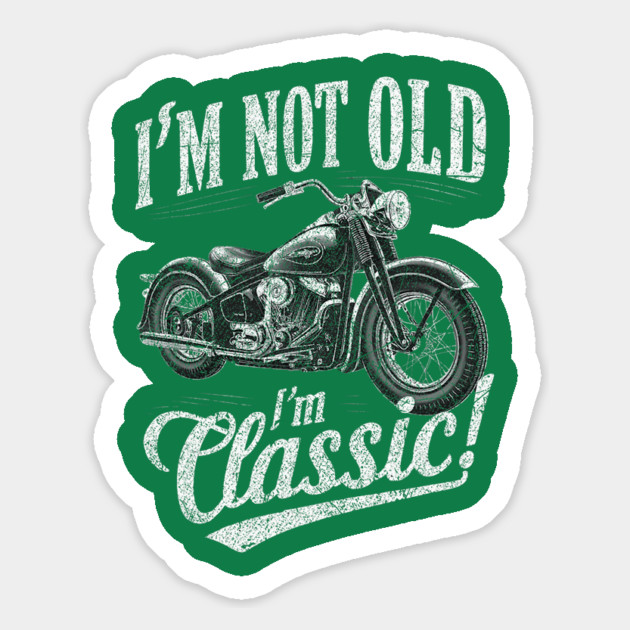 I'am not old Magnet by Graphic tees