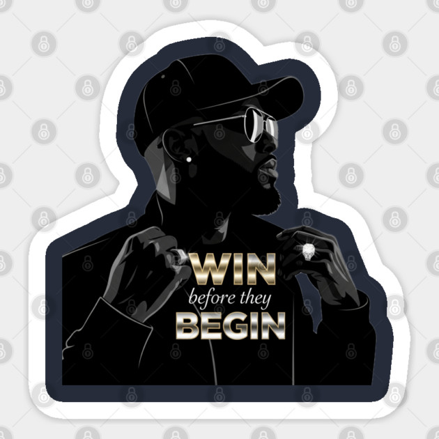 Win Before They Begin Sticker by Lamar 's Store