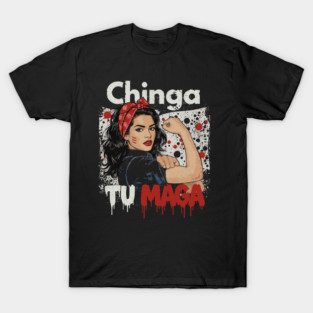 Retro Chinga Tu MAGA Statement T-Shirt