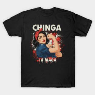 Retro Chinga Tu MAGA Statement T-Shirt