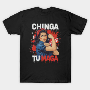 Retro Chinga Tu MAGA Statement T-Shirt
