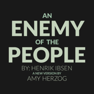 An Enemy of the People Title Art T-Shirt