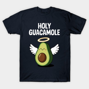 Holy Guacamole T-Shirt