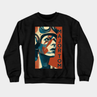Ground Control to Major Tom Crewneck Sweatshirt