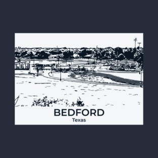 Bedford - Texas T-Shirt