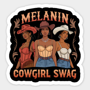 Melanin Cowgirl Swag Magnet