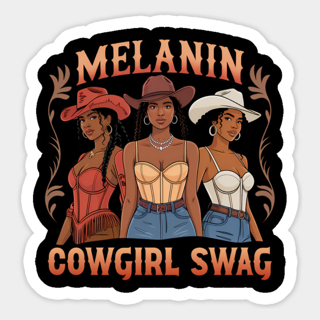 Melanin Cowgirl Swag Magnet by UrbanLifeApparel