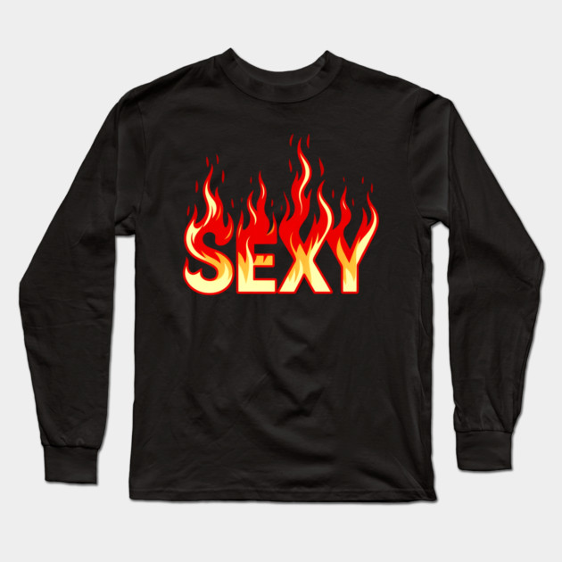 onfidently Sexy Long Sleeve T-Shirt by UrbanLifeApparel