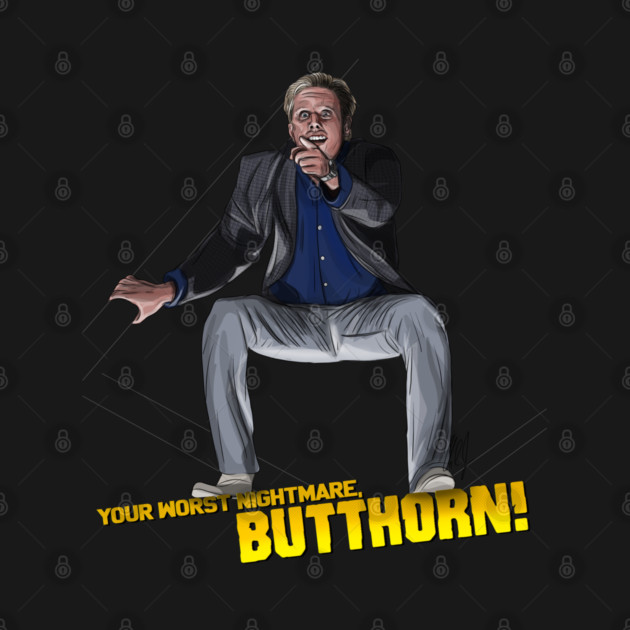 Bulletproof: Your Worst Nightmare, Butthorn! by 51Deesigns