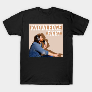 Knowledge Fight podcast T-Shirt