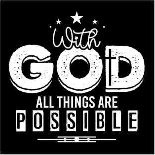 With God All Things Are Possible Text Design Posters and Art