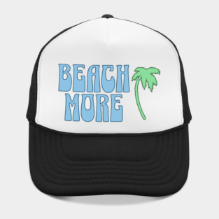 Beach More  Summer Palm Tree Art, Coastal Vibes Hat