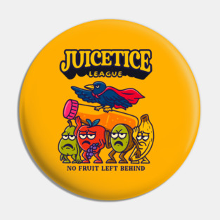 JUICETICE LEAGUE Pin