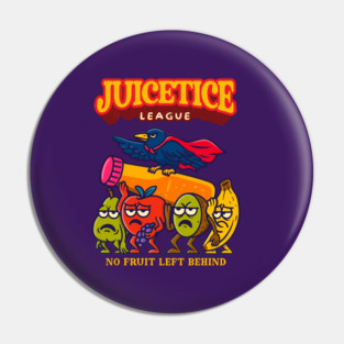 JUICETICE LEAGUE Pin