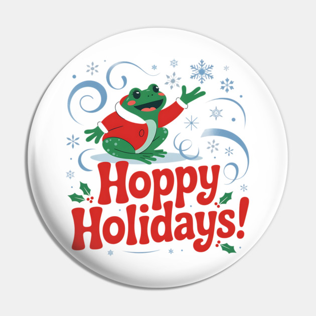 Hoppy Holidays Frog Christmas Amphibian Design Pin by BirdsnStuff
