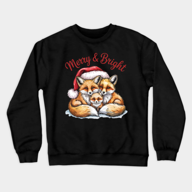 Fox Family Merry and Bright Christmas Holiday Design Crewneck Sweatshirt by BirdsnStuff