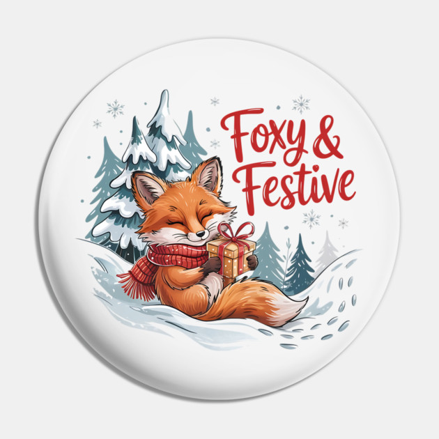 Foxy and Festive Christmas Fox Holiday Design Pin by BirdsnStuff