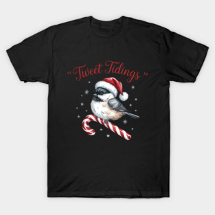 Tweet Tidings Carolina Chickadee Bird Christmas Design T-Shirt