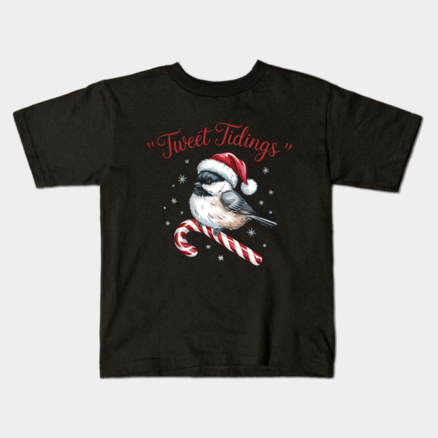 Tweet Tidings Carolina Chickadee Bird Christmas Design Kids T-Shirt by BirdsnStuff