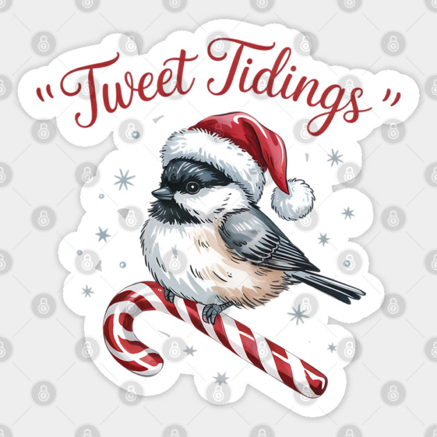 Tweet Tidings Carolina Chickadee Bird Christmas Design Sticker by BirdsnStuff