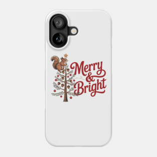 Merry and Bright Squirrel Tree Merry Christmas Design Phone Case