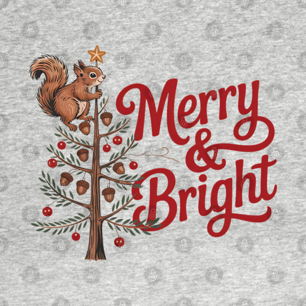 Merry and Bright Squirrel Tree Merry Christmas Design by BirdsnStuff