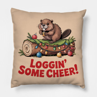 Loggin Some Cheer Christmas Beaver Animal Lover Design Pillow