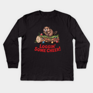 Loggin Some Cheer Christmas Beaver Animal Lover Design Kids Long Sleeve T-Shirt