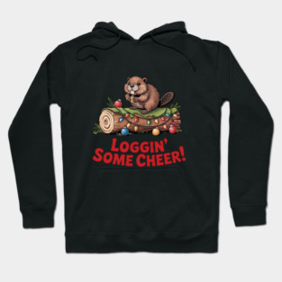 Loggin Some Cheer Christmas Beaver Animal Lover Design Hoodie