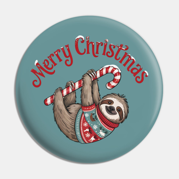 Merry Christmas Sweater Sloth Animal Celebration Design Pin by BirdsnStuff
