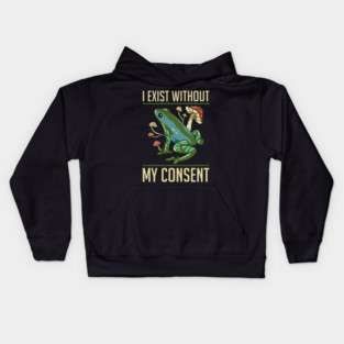 Frog Pet I Exist Without My Consent Funny Cottagecore Frog Mushroom 2 Kids Hoodie
