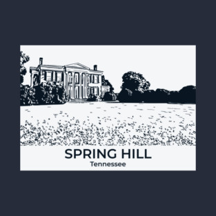 Spring Hill - Tennessee T-Shirt