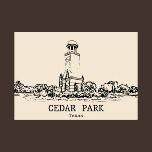 Cedar Park - Texas T-Shirt