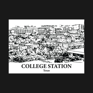 College Station - Texas T-Shirt