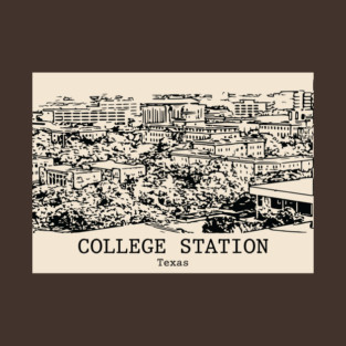 College Station - Texas T-Shirt
