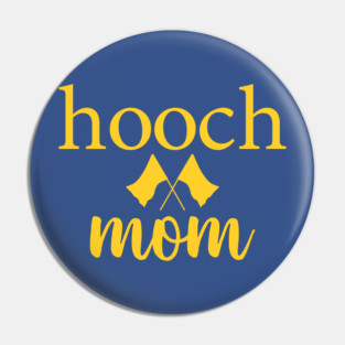 Hooch Color Guard Mom Pin