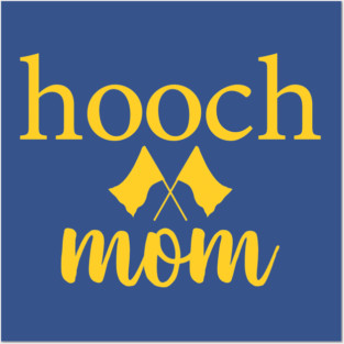 Hooch Color Guard Mom Posters and Art