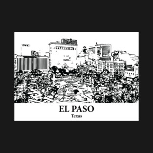 El Paso - Texas T-Shirt