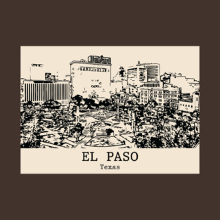 El Paso - Texas T-Shirt