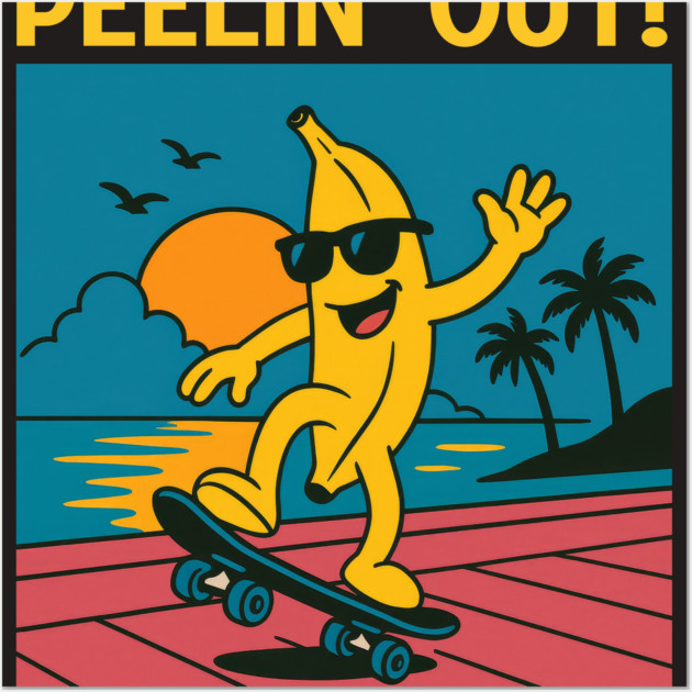 Peelin' Out Wall Art by Shit Post Hero