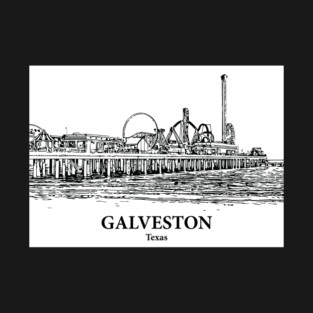Galveston - Texas T-Shirt